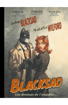 Blacksad - hors-série - les dessous de l'enquête