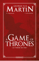 A game of thrones - le trône de fer - tome 0