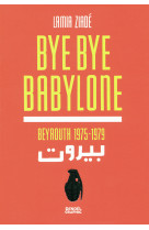 Bye bye babylone