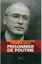 Prisonnier de poutine