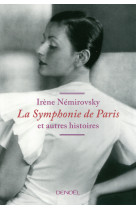 La symphonie de paris et autres histoires