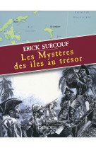 Les mystères des îles au trésor