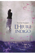 L'heure indigo