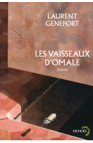 Les vaisseaux d'omale