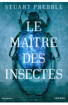 Le maître des insectes