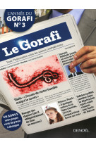 L'année du gorafi iii