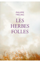 Les herbes folles