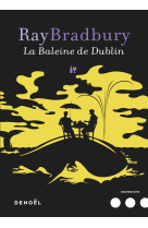 La baleine de dublin