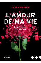 L'amour de ma vie