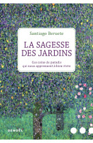 La sagesse des jardins