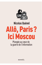 Allô, paris ? ici moscou