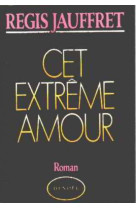 Cet extrême amour