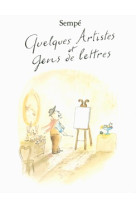 Quelques artistes et gens de lettres