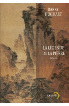 La légende de la pierre