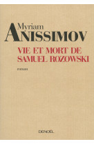 Vie et mort de samuel rozowski