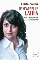 Je m'appelle latifa