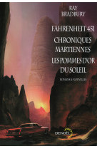 Fahrenheit 451 - chroniques martiennes - les pommes d'or du soleil