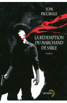 La rédemption du marchand de sable