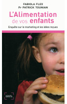 L'alimentation de vos enfants