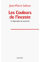 Les couleurs de l'inceste