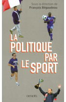 La politique par le sport