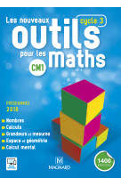 Les nouveaux outils pour les maths cm1 (2016) - manuel de l'élève