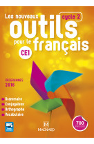 Les nouveaux outils pour le français ce1 (2016) - manuel de l'élève