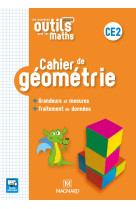 Les nouveaux outils pour les maths ce2 (2019) - cahier de géométrie