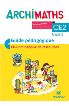 Archimaths ce2 (2020) - guide pédagogique papier + banque de ressources à télécharger