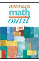 Nouveau math outil cm1 - livre de l'élève