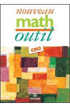 Nouveau math outil cm2 - livre de l'élève