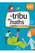 La tribu des maths cm1 - cahier de géométrie