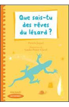 Que d'histoires ! ce2 (2004) - que sais-tu des rêves du lézard ?