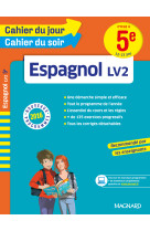 Cahier du jour/cahier du soir - espagnol 5e