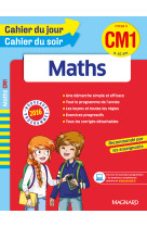 Maths cm1 - cahier du jour cahier du soir