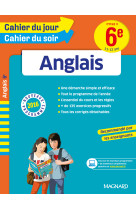 Anglais 6e - cours, 150 exercices et aide-mémoire visuel - cahier du jour cahier du soir