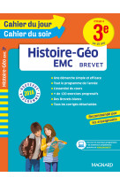 Cahier du jour/cahier du soir - histoire-géographie-ec 3e