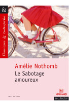 Le sabotage amoureux - classiques et contemporains