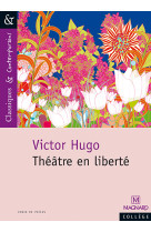 Théâtre en liberté - classiques et contemporains