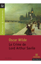 Le crime de lord arthur savile - classiques et contemporains