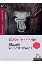 L'espoir en contrebande - classiques et contemporains