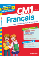 Français cm1 - cahier du jour cahier du soir