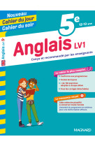 Anglais 5e - cours, 150 exercices et aide-mémoire visuel - nouveau cahier du jour cahier du soir