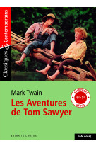 Les aventures de tom sawyer - classiques et contemporains