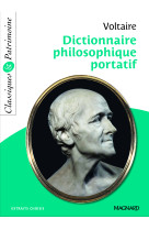 Dictionnaire philosophique portatif - classiques et patrimoine