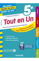 Tout en un 5e - leçons, méthodes et exercices - nouveau cahier du jour cahier du soir