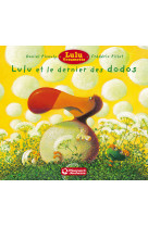 Lulu et le dernier des dodos