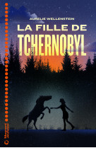 La fille de tchernobyl