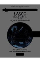 Lasco de la grotte 2 - le jour du bout de bois brûlé lecture aidée