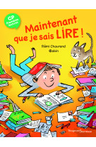 Maintenant que je sais lire